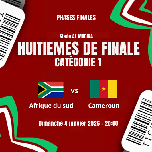 Huitièmes de Finale | Afrique du sud - Cameroun | Catégorie 1